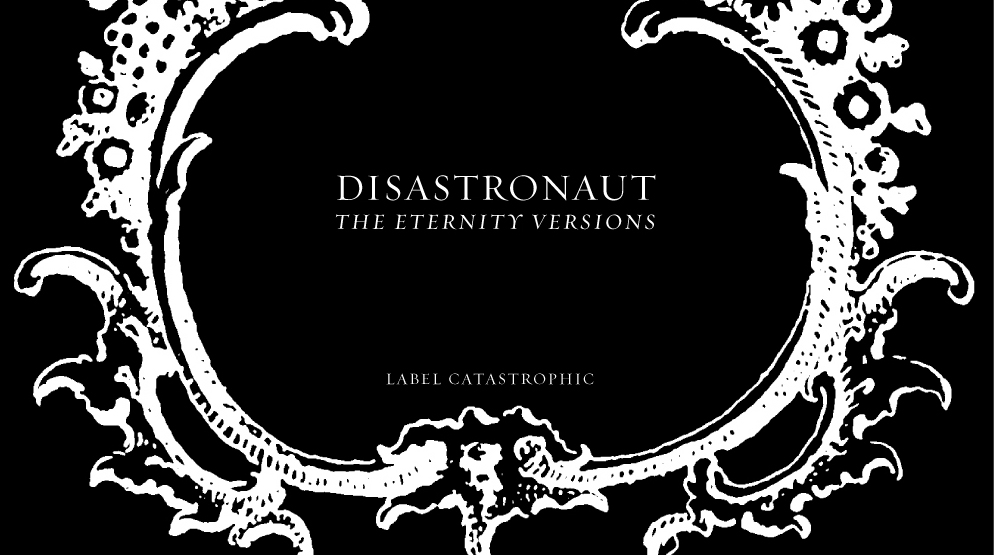 disastronaut - LP - The Eternity Sessions 