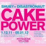 MY CAKE POWER ART SHOW [london]
